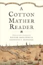 A Cotton Mather Reader