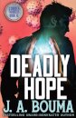 Deadly Hope