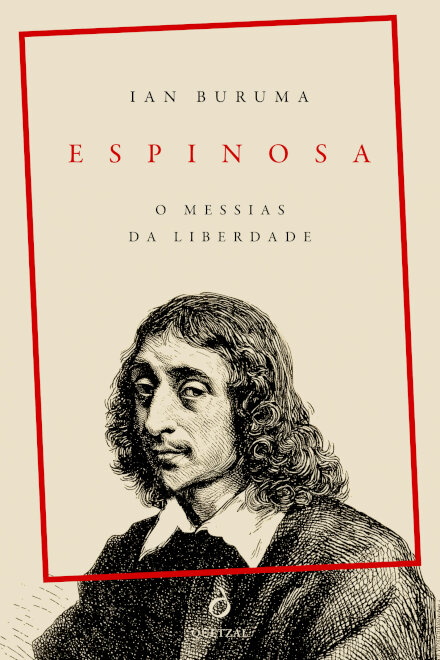 Espinosa. O Messias da Liberdade