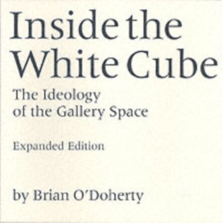 Inside the White Cube