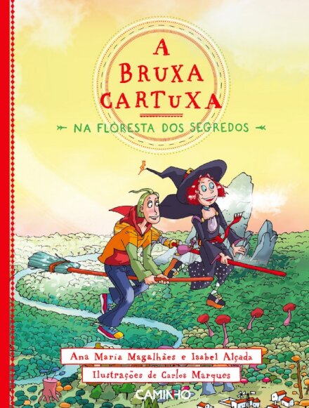 A Bruxa Cartuxa na Floresta dos Segredos