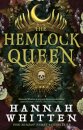 The Hemlock Queen