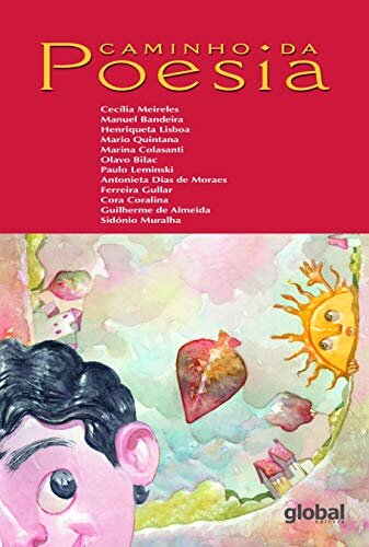 Caminho da poesia: antologia de poesias para crianças