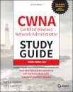 CWNA Certified Wireless Network Administrator Study Guide