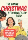 The Funny Christmas Stocking Filler Book