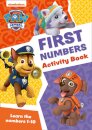 PAW Patrol First Numbers Activity Book