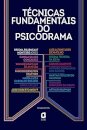 Técnicas Fundamentais Do Psicodrama
