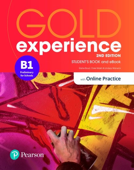 Gold Experience 2E B1 Student's Book with Interactive ebook and Online Practice