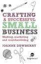 Crafting a Successful Small Business