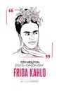 100 Minutos Para Entender Frida Kahlo