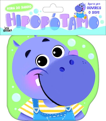 Hora do Banho: Hipopótamo