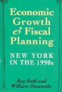 Economic Growth and Fiscal Planning in New York