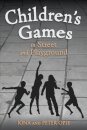 Children's Games in Street and Playground