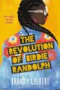Revolution of Birdie Randolph