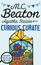 Agatha Raisin and the Curious Curate