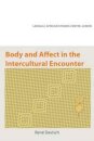 Body and Affect in the Intercultural Encounter