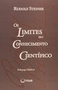 Os Limites do Conhecimento Científico: Pedagogia Waldorf