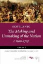 Scotland: The Making and Unmaking of the Nation c.1100-1707