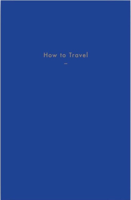 How to Travel