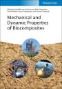 Mechanical and Dynamic Properties of Biocomposites