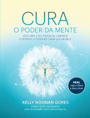 Cura - O Poder da Mente