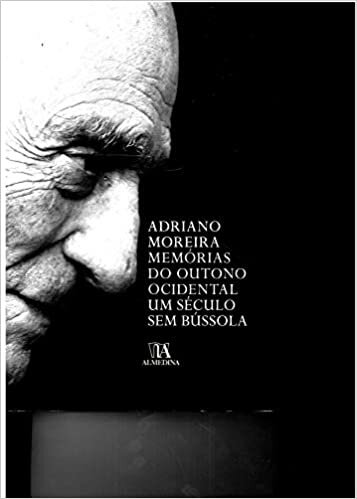 Memórias do Outono Ocidental - Um Século sem Bússola