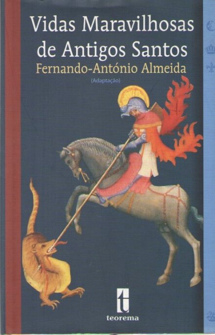 Vidas Maravilhosas de Antigos Santos