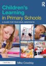 Children's Learning in Primary Schools