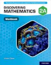 Discovering Mathematics: Workbook 2A