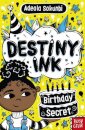 Destiny Ink: Birthday Secret