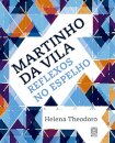 Martinho Da Vila: Reflexos No Espelho