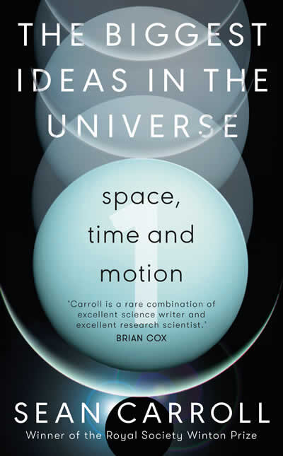 The Biggest Ideas In The Universe