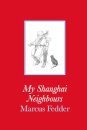 My Shanghai Neighbours