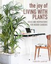 The Joy of Living with Plants