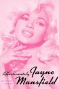 Affectionately, Jayne Mansfield