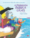 A Fabulosa Fábula Lilás