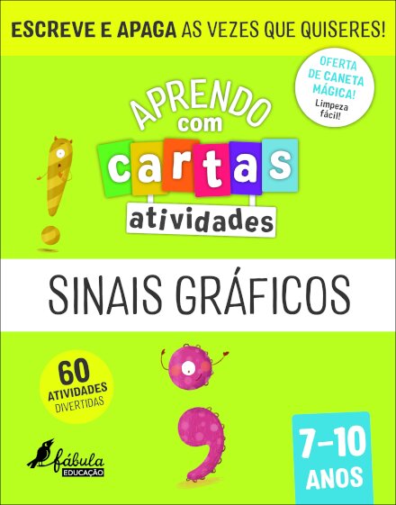 Aprendo com Cartas: Atividades - Sinais Gráficos 7-10 Anos