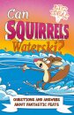 Can Squirrels Waterski?