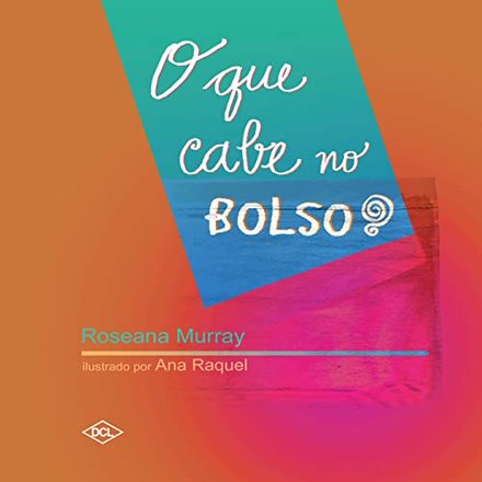 O Que Cabe No Bolso
