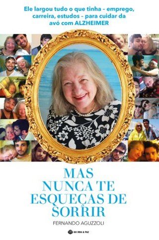 Mas Nunca Te Esqueças De Sorrir