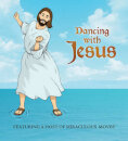 Dancing With Jesus