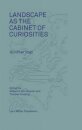 Landscape as a Cabinet of Curiosities