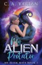 My Alien Protector