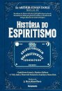 História Do Espiritismo: Francês, Alemão E Italiano