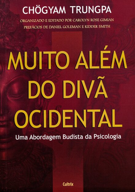 Muito Além Do Divã Ocidental