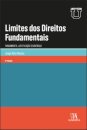 Limites Dos Direitos Fundamentais - 2ª Edição