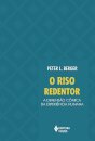 O Riso Redentor: A Dimensão Cômica Da Experiência Humana