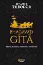 Bhagavad-Gita: Textos, Filosofia, Estrutura E Significado