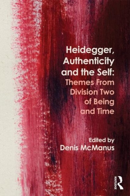 Heidegger, Authenticity and the Self