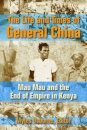 The Life and Times of General China